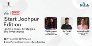 Read more about the article Building Startups Smarter: In-depth insights from iStart Jodhpur