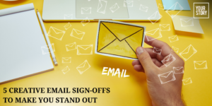 Read more about the article Ditch "Best Regards": 5 Creative Email Sign-Offs to Make You Stand Out