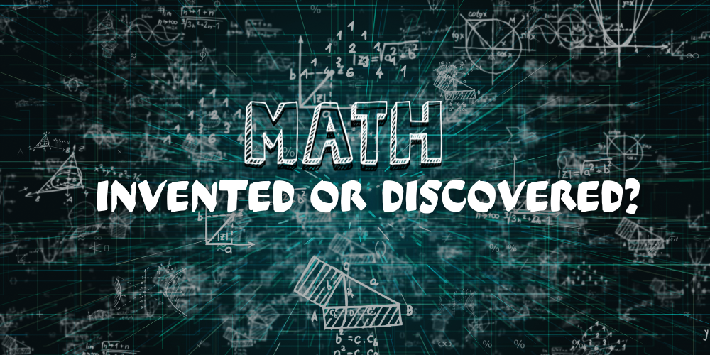 You are currently viewing Did Humans Invent or Discover Math? Unlocking the Ultimate Truth