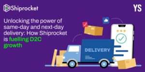 Read more about the article Unlocking the power of same-day and next-day delivery: How Shiprocket is fuelling D2C growth