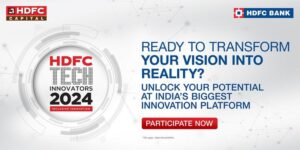 Read more about the article Have an impactful solution? Apply now to be part of the HDFC Tech Innovators 2024