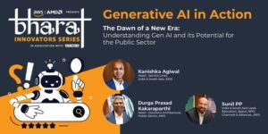 Read more about the article Unlocking the potential of Gen AI in India’s public sector: Join Episode 1 of Bharat Innovators Series: Gen AI in action