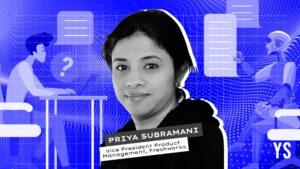 Read more about the article We’ve become a people-first AI service software to enhance customer and employee experiences: Priya Subramani of Freshworks