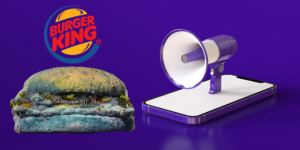 Read more about the article Why Burger King’s Mouldy Whopper was pure marketing genius