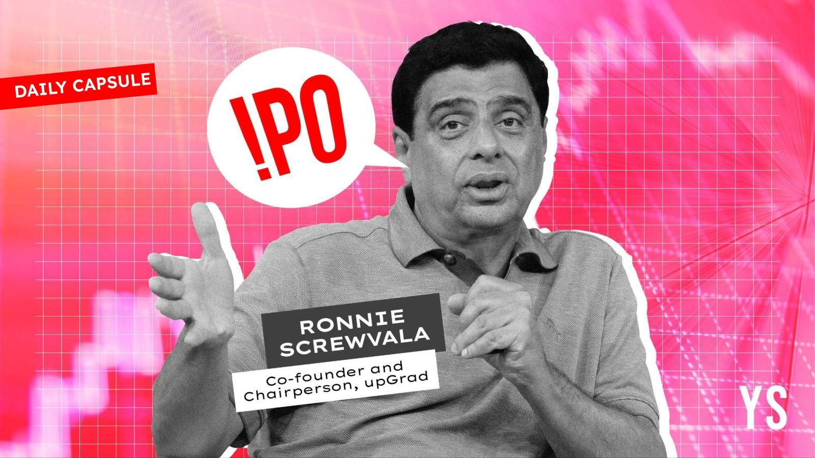 You are currently viewing Ronnie Screwvala on edtech IPOs; Fashion for style-first consumers